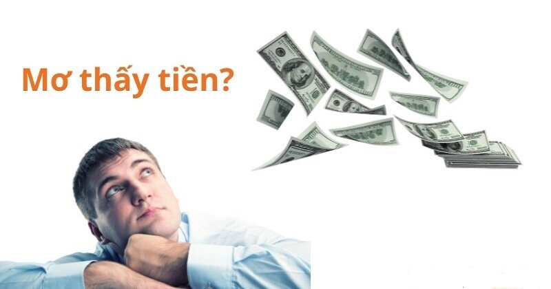 Mơ được cho tiền có phải điều đáng mừng